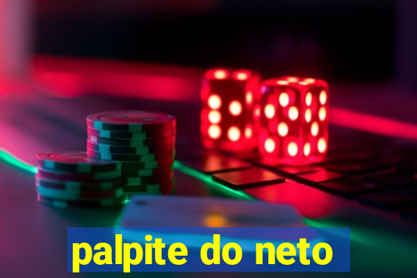 palpite do neto